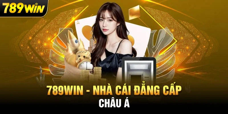 789Win 789WIN là nhà cái nổi tiếng tại châu Á